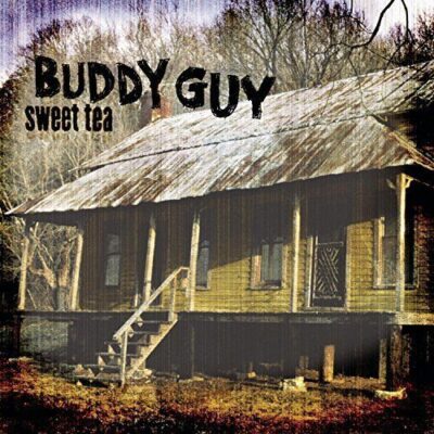 buddy20guy20sweet20tea 1