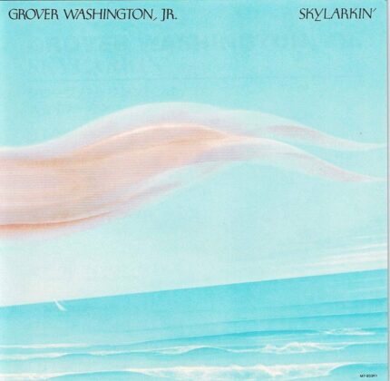 Vinyl : Grover Washington, Jr. – Skylarkin'