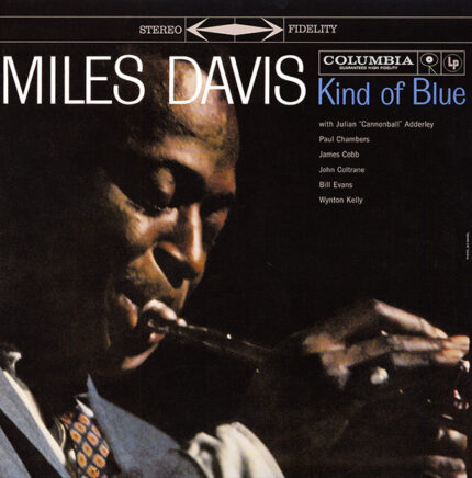Vinyl : Miles Davis - Kind Of Blue