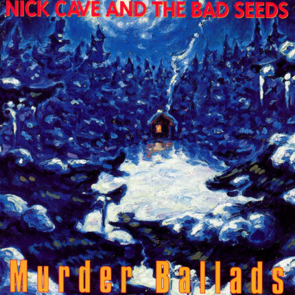 Vinyl : Nick Cave & The Bad Seeds - Murder Ballads